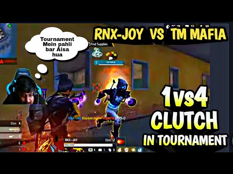 RNX JOY VS TM MAFIA 1VS4 CLUTCH IN TOURNAMENT || FREE FIRE ESPORTS KILLER FF, ICONIC,  RDP, PAHADI