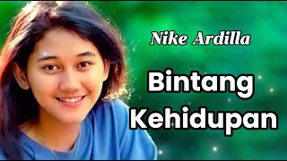 Download lagu Bintang Kehidupan - Nike Ardilla (Lirik lagu) mp3 Download lagu Bintang Kehidupan - Nike Ardilla (Lirik lagu) mp3