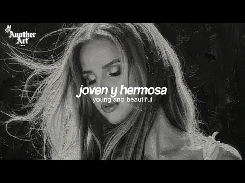 Lana Del Rey - Young And Beautiful (Sub. Español + Lyrics)