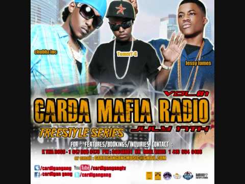 Jessy James , Chubbz Loc  Freestyle - Carda Maf Radio - Over "4 my town"