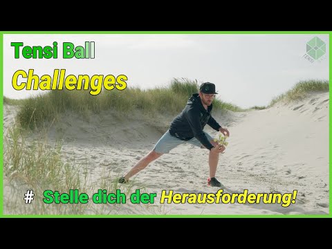 Tensi Ball Challenges - Stelle dich der Herausforderung!