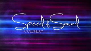Coldplay &quot;Speed of Sound&quot; Lyrics HD