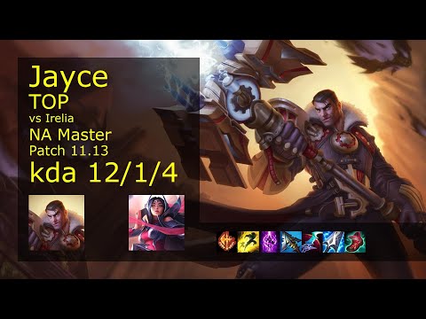 Jayce Top vs Irelia - NA Master 12/1/4 Patch 11.13 Gameplay