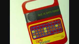 Dirty Funker - This is Dirty Funker