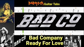 Ready For Love - Bad Company - Guitar + Bass TABS Lesson