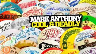Mark Anthony - Cool & Deadly (Bobby Babylon)