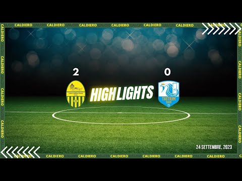 Sintesi Caldiero Terme - Tritium 2 a 0