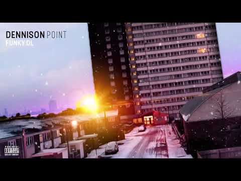 "Dennison Point" (Full Album) / Funky DL