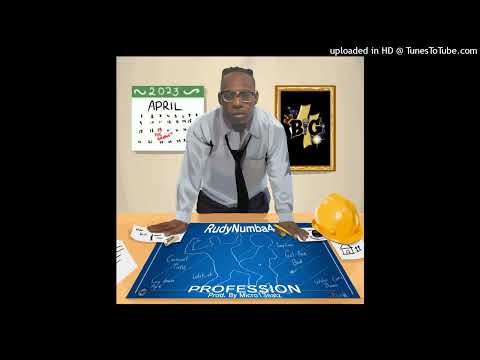 RudyNumba4 - Profession (Prod. By Micro13eatz)
