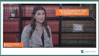 Requirements for forming an LLC