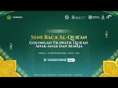 LIVE !!MTQ Nasional XXXI DAY 1 | Seni Baca Al-Qur'an Gol Tilawatil Qur'an Anak-anak dan Remaja