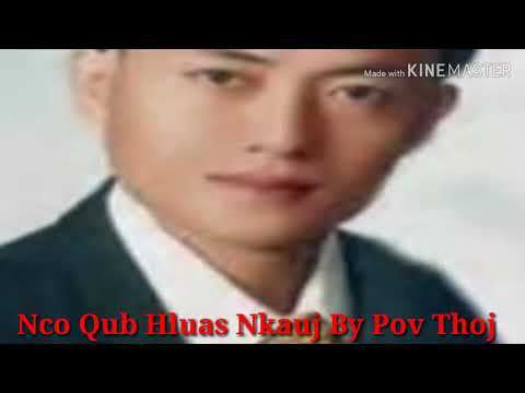Nco qub hluas nkauj by Pov Thoj nkauj qub