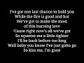 Kiss Me I'm Gone - Marty Stuart lyrics