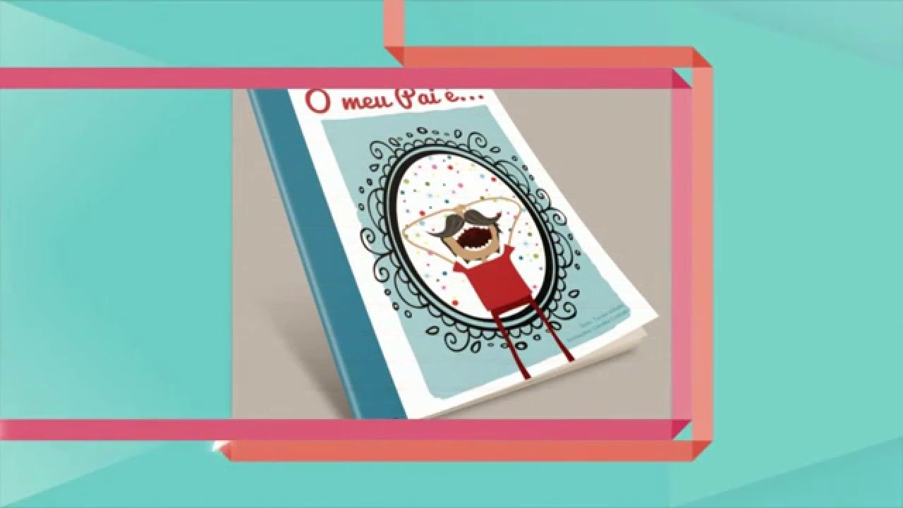 Livro Personalizado O meu Pai é...