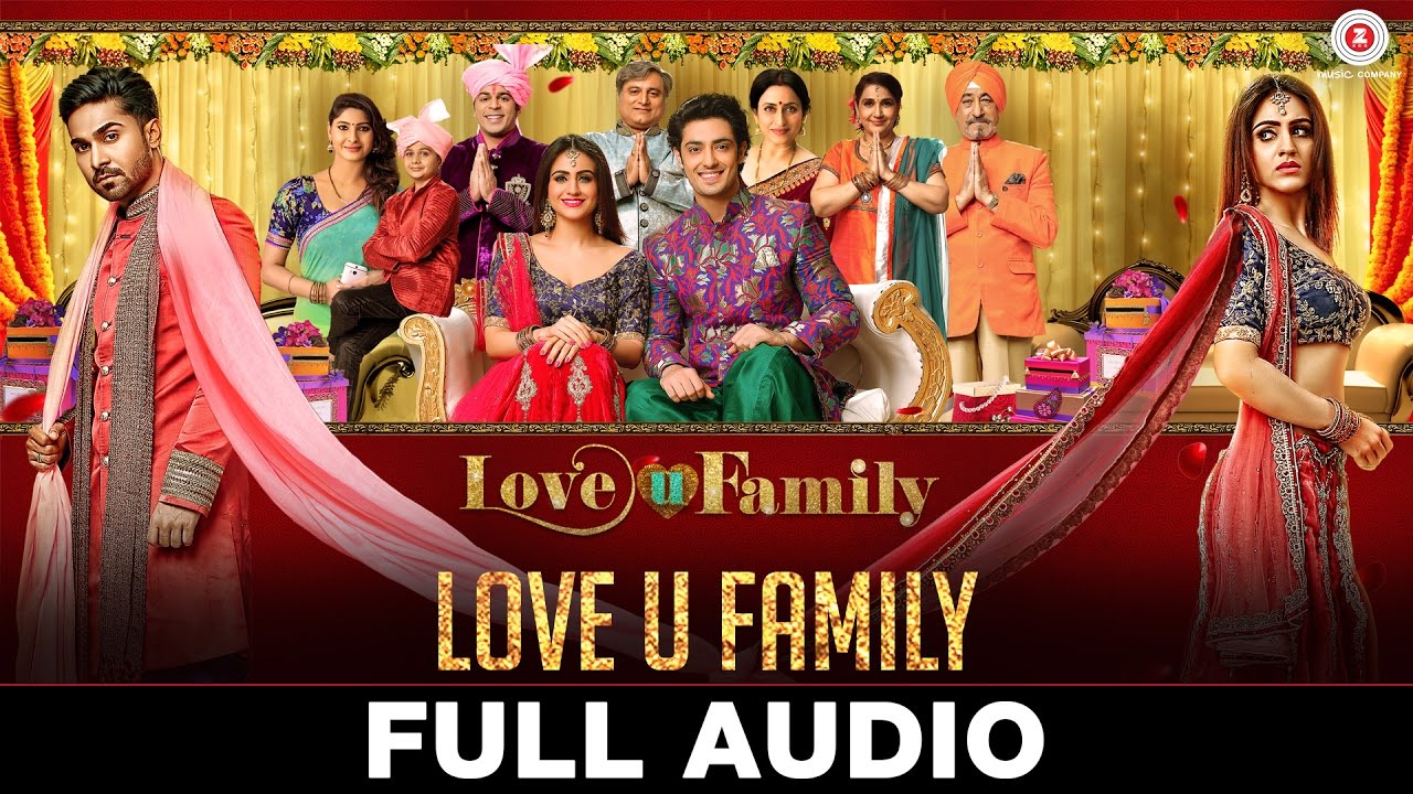 Love U Family Lyrics  | Love You Family | Aksha Pardasany | Madhushree | Robby Badal