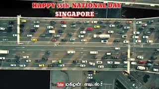 Singapore 55th national day wishes//Happy birthday