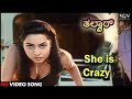 She Is Crazy Kannada Video Song Thalwar Ruchitha Prasad Devaraj