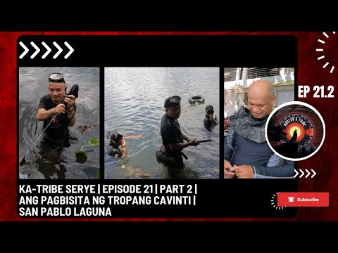 KA-TRIBE SERYE | EPISODE 21 | PART 2 | ANG PAGBISITA NG TROPANG CAVINTI | SAN PABLO LAGUNA