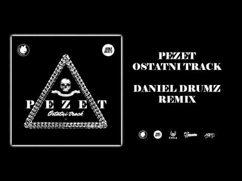 Pezet - Ostatni Track (Daniel Drumz Remix)