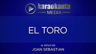 Karaokanta - Joan Sebastian - El toro