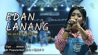 Download lagu EDAN LANANG (Hj.iwi S) - VOC.ULFA TANJUNG || LIVE.STUDIO SESSION mp3 Download lagu EDAN LANANG (Hj.iwi S) - VOC.ULFA TANJUNG || LIVE.STUDIO SESSION mp3