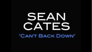 Sean Cates | Can't Back Down