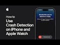 How To Use Crash Detection On IPhone And Apple Watch Apple Support