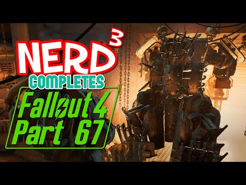 Nerd³ Completes... Fallout 4 - 67 - All Systems Nominal