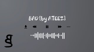 Download lagu BISMARAFIQ 'BAD' by ATEEZ [ MUSIC AUDIO] mp3