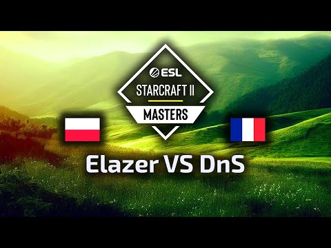 Elazer VS DnS ZvP ESL Masters Summer Europe Regionals Group Stage polski komentarz