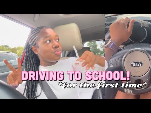 Driving to school for the first time! *by myself*