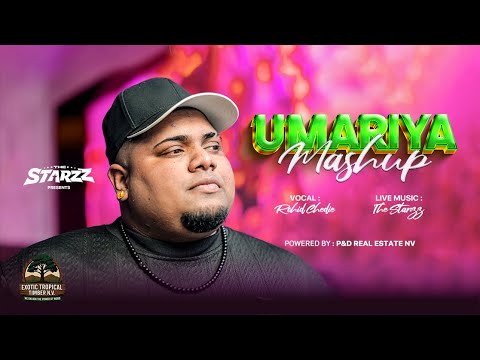 UMARIYA MASHUP | THE STARZZ 2025 | ROHID CHEDIE