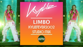 KYLIE | Limbo | KylieFever2002 | Studio Mix