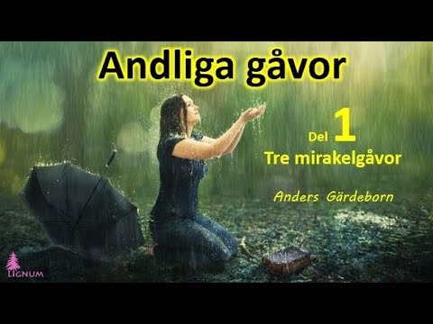 Andliga gåvor Del 1