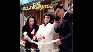 Los Delinqüentes-Tartarichi.