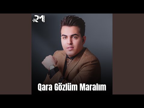 Qara Gözlüm Maralım