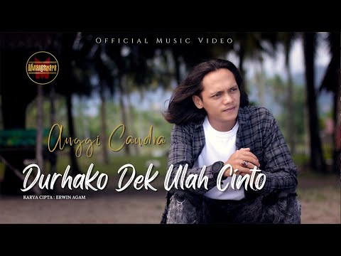 Anggi Chandra - Durako Dek Ulah Cinto (Official Music Video)