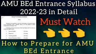 AMU BEd Entrance Syllabus 2022-23 in Detail || How to Prepare for AMU BA Entrance Exam