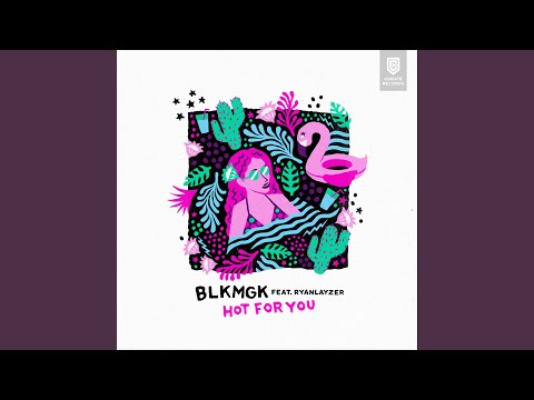 Hot for You (feat. Ryanlayzer)