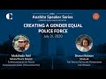 Creating A Gender Equal Police Force
