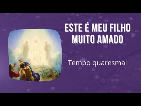 Este É Meu Filho Muito Amado - Irmã Míria T…