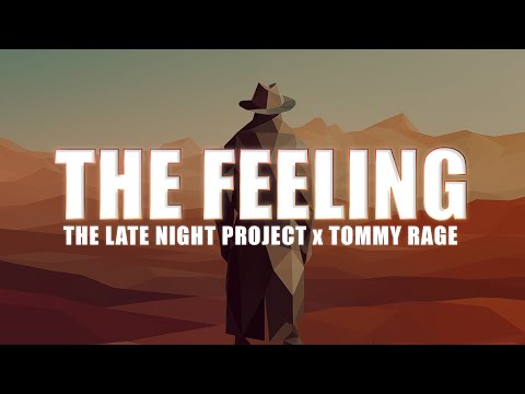 The Late Night Project & Tommy Rage - The Feeling (Hardstyle Cover Remix) [5Th Records]
