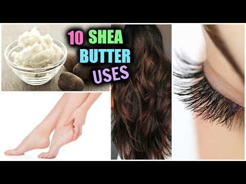 10 Beauty Benefits of Shea Butter │ Soft Smooth Skin & Hair, UnderEye Circles, Long Eyelashes! Video