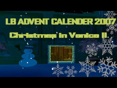 [TRLE] Tomb Raider: LB Advent Calendar 2007 - Christmas in Venice II