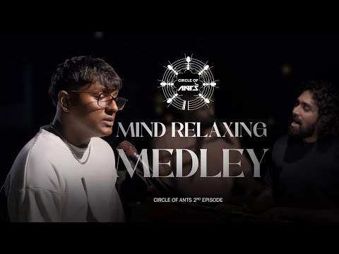 Mind Relaxing Medley | The Circle of Ants | Episode 02