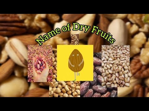 Name of dry fruits  // Dry Fruits in English #dryfruitsnameforkids #schoollearning