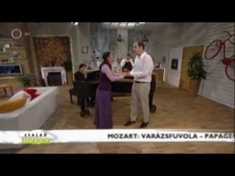 Operaóperencia - Papageno és Papagena duett az MTV1 Család Barát c. műsorában