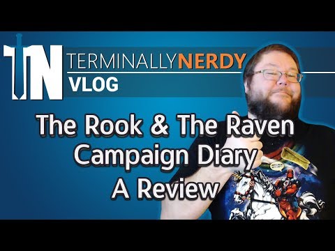 The Rook & The Raven Mischief & Misadventure Campaign Diary: A Review || Terminally Nerdy