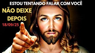 DEUS TEM UMA MENSAGEM ESPECIAL PARA SUA VIDA HOJE!