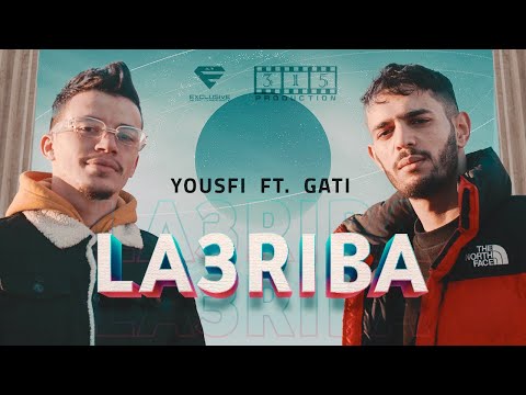 Yousfi Ft Gati - La3riba | العريبة (Official Music Video)